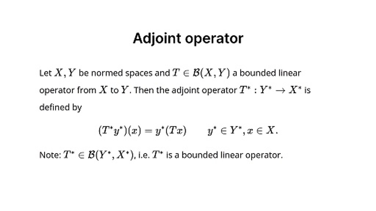 Adjoint operator (Functional Analysis)
