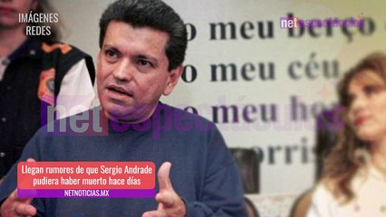 ¿Qué le pasó a Sergio Andrade?