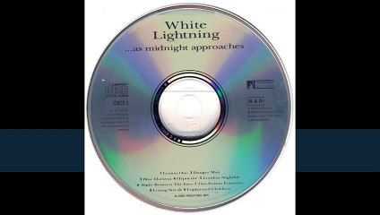 White Lightning – ...As Midnight Approaches/Paradise…At A Price  CD1    Rock, Hard Rock    1