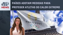 Olimpíada em Paris pode ser a mais quente da história; Patrícia Costa analisa