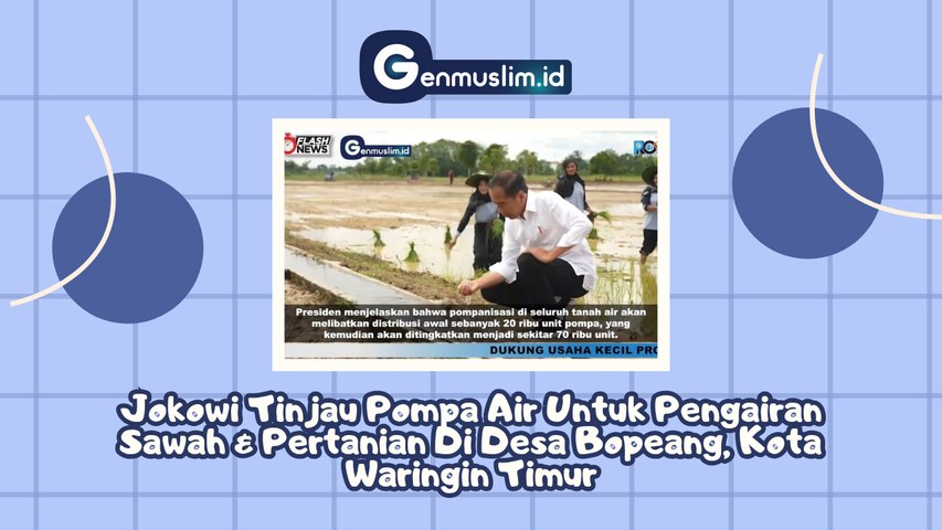 Presiden Jokowi Tinjau Pompa Air untuk Pengairan Sawah dan Pertanian di Desa Bepeang, Kotawaringin Timur, Kalimantan Tengah