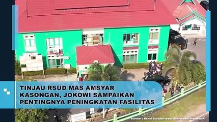 Tinjau RSUD Mas Amsyar Kasongan, Jokowi Sampaikan Pentingnya Peningkatan Fasilitas