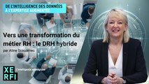 Vers une transformation du métier RH : le DRH hybride [Aline Scouarnec]