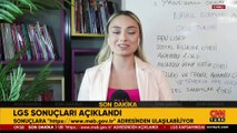 SON DAKİKA... LGS sonuçları açıklandı