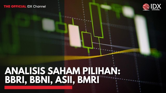 Analisis Saham Pilihan: BBRI, BBNI, ASII, BMRI