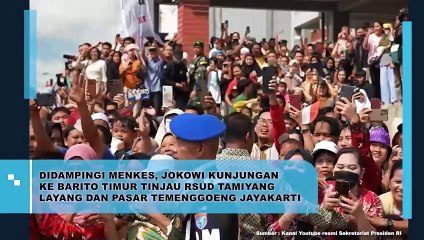 Didampingi Menkes, Jokowi Kunjungan ke Barito Timur Tinjau RSUD Tamiyang Layang dan Pasar Temenggoeng Jayakarti