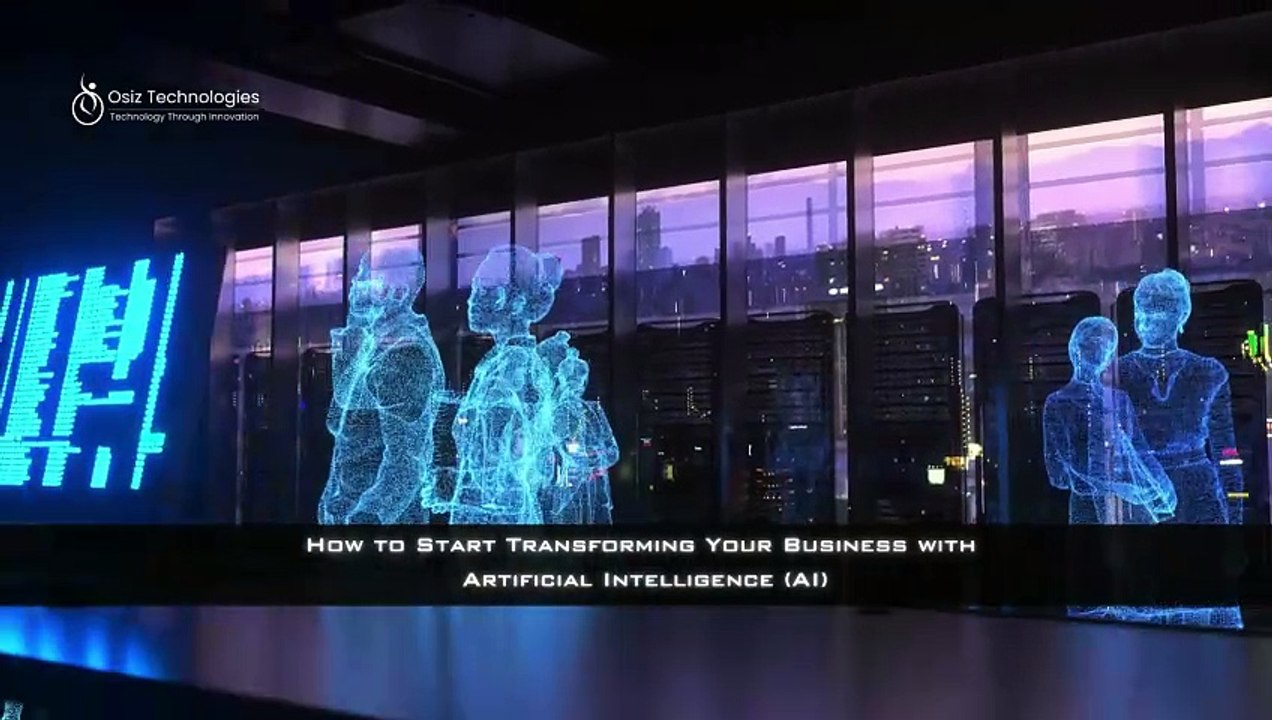 How to Start Transforming Your Business with Artificial Intelligence?