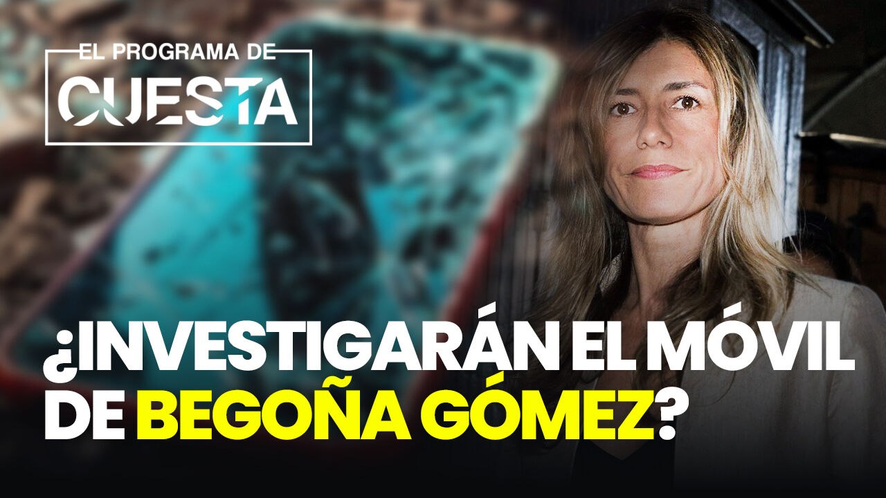 ¿Se prepara el juez para investigar el móvil de Begoña Gómez?