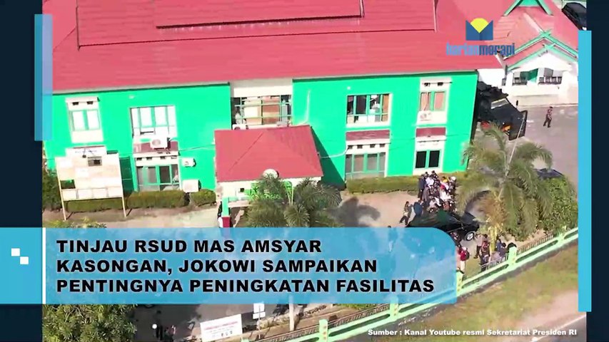 Jokowi Tinjau RSUD Mas Amsyar Kasongan