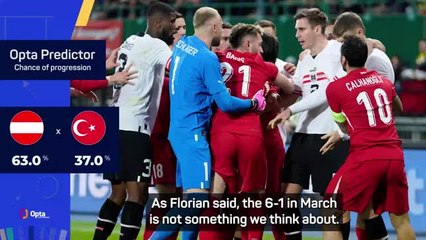 Austria not distracted by recent Turkey thrashing