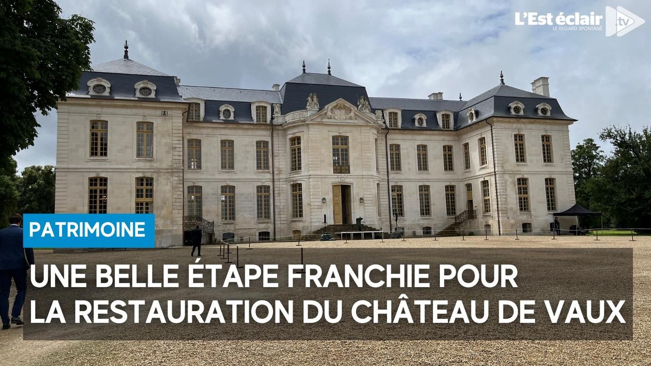 Une belle étape franchie pour la restauration du château de Vaux à Fouchères
