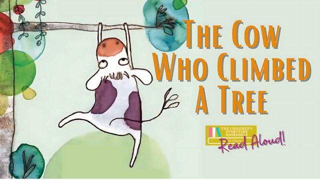The Cow Who Climbed A Tree - Gemma Merino Read Aloud Books for Children - Bedtime Stories for Kids