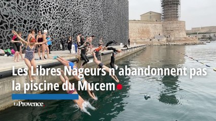 Les Libres Nageurs n’abandonnent pas la piscine du Mucem
