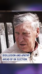 Disillusion and apathy ahead of UK election
