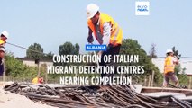 Migrant detention facilities nearly built in Albania in controversial deal with Italy