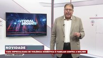 Rogério Santos, prefeito de Santos, concedeu entrevista ao Litoral Urgente sobre a instalação da Vara Especializada de Violência Doméstica e Familiar contra a Mulher.