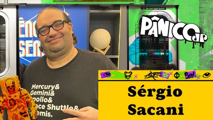SÉRGIO SACANI & PILHADO - PÂNICO - 27/06/2024