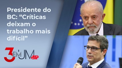 Lula: “Não posso ficar brigando com Campos Neto”