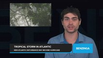 New Tropical Disturbance in the Atlantic Ocean Could Develop into Hurricane