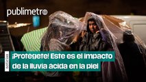 ¿Cuál es el impacto de la lluvia ácida en la piel?: Consejos para protegerte