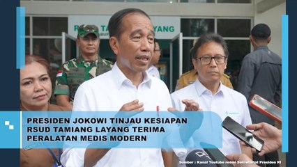 Presiden Jokowi Tinjau Kesiapan RSUD Tamiang Layang Terima Peralatan Medis Modern