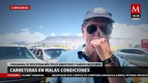 El mal estado en las carreteras de Chihuahua provoca accidentes fatales