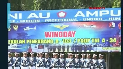 Upacara WINGDAY SEKBANG A-103 PSDP TNI A-34 dan SEKBANG PTTA A-6 di LANUD Adisutjipto