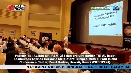 TNI AL Hadiri Pembukaan Acara Latma Multilateral Rimpac di Hawai