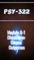 Reflecting on Course Outcomes: PSY 322 Module 8-1 Discussion Guide