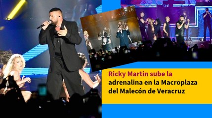 Ricky Martin sube la adrenalina en la Macroplaza del Malecón de Veracruz