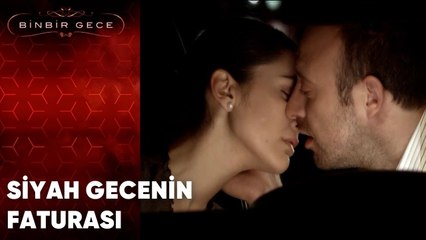 Siyah Gecenin Faturası | Binbir Gece - 40.Bölüm