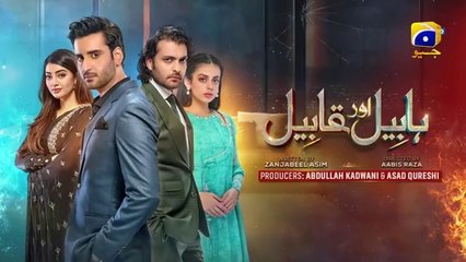 Habil Aur Qabil Episode 20 - [Eng Sub] - Aagha Ali - Yashma Gill - Asad Siddiqui - 28th June 2024