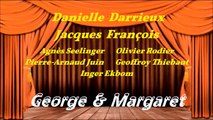 GEORGE & MARGARET  avec Danielle Darrieux & Jacques François