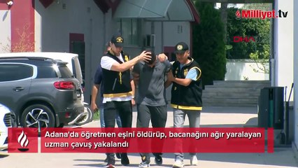 Öğretmen eşini öldüren uzman çavuş yakalandı
