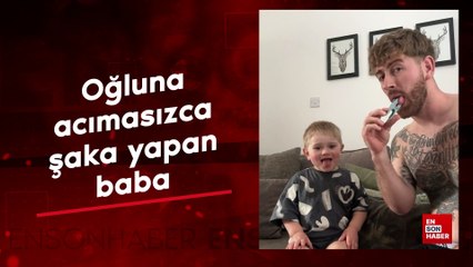 Oğluna acımasızca şaka yapan baba