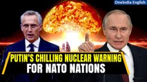 Putin’s Nuke Threat: Putin Vows To Make New Nuclear Missiles And Place Them Near NATO Nations