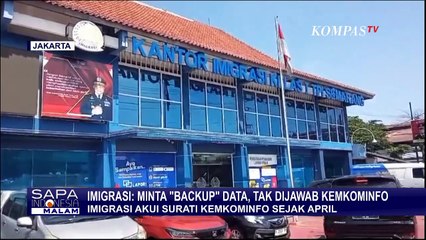 Imigrasi Ungkap Surati Kemkominfo Sejak April untuk Minta Back Up Data, Tapi Tak Dijawab