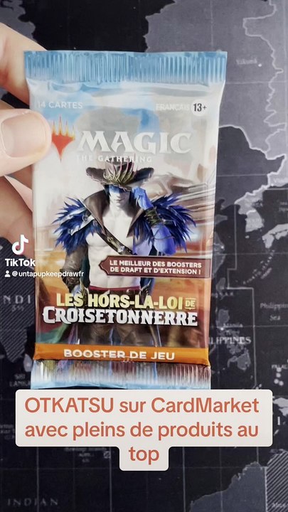 UntapUpkeepDrawFR ouverture booster Magic: The Gathering Les Hors-la-loi de Croisetonnerre