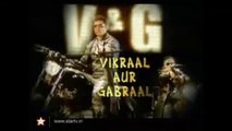 Vikraal Aur Gabraal- Episode 18