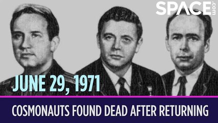 OTD In Space – June 29: Cosmonauts Found Dead After Returning