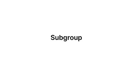 Subgroup (Group Theory)
