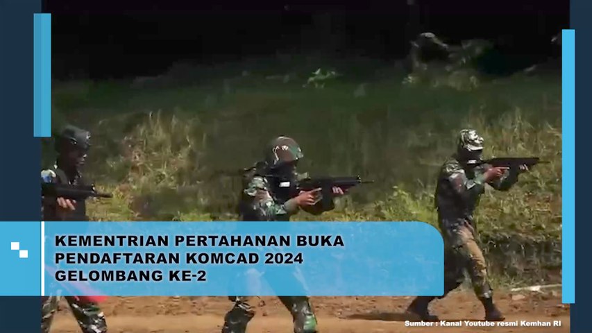 Kementerian Pertahanan Buka Pendaftaran Komcad 2024 Gelombang Dua