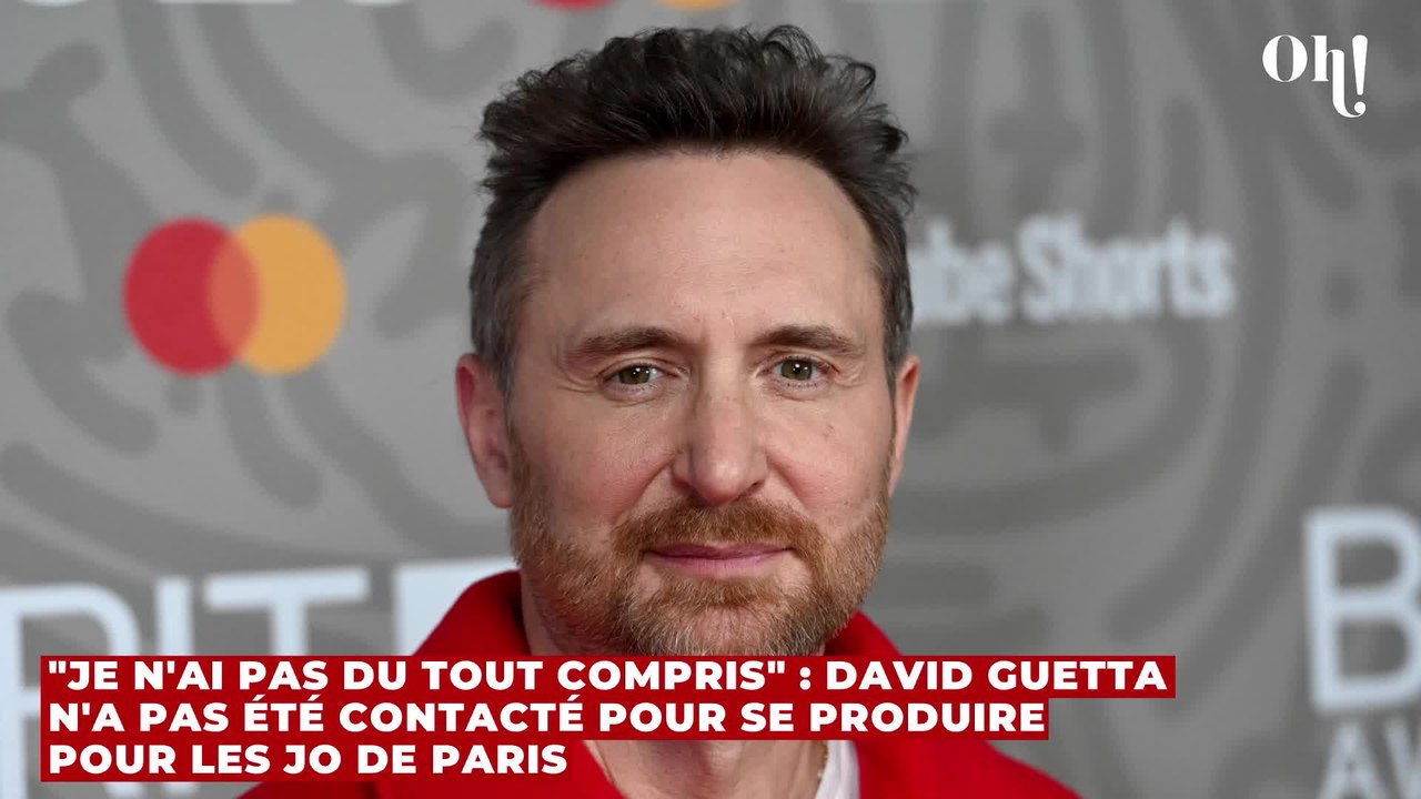 "Je n'ai pas du tout compris" : David Guetta n'a pas été contacté pour se produire pour les JO de Paris