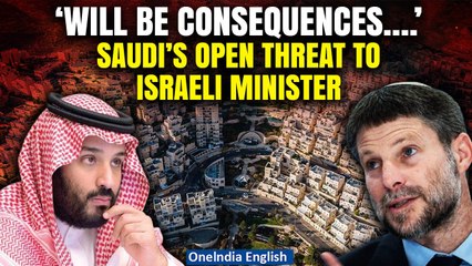 ‘Illegal and Unacceptable’: Saudi Arabia Fumes At Israel Over New West Bank Settlements| Watch