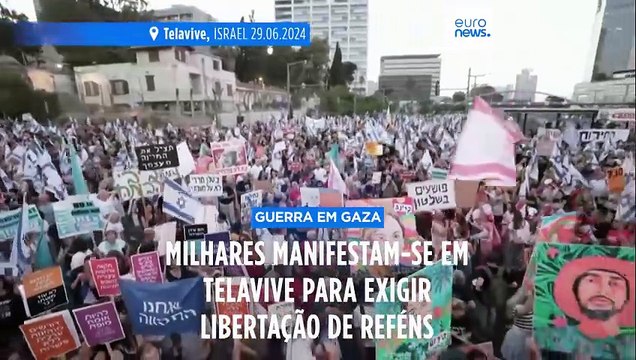 Milhares de pessoas manifestam-se em Telavive para exigir a libertação dos reféns detidos pelo Hamas