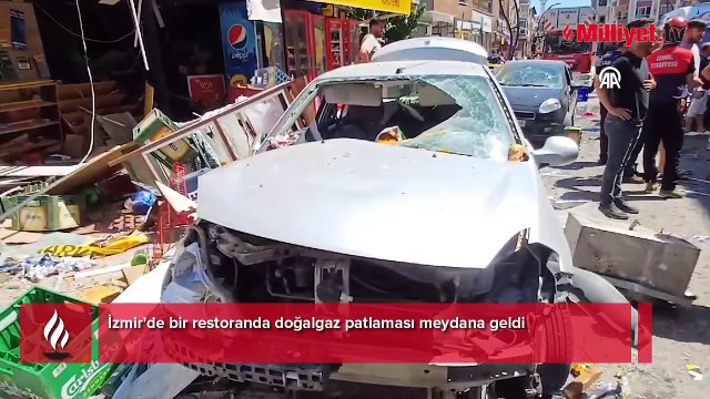 İzmir'de bir restoranda doğalgaz patlaması meydana geldi