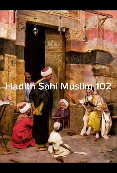 Hadit 102 in English