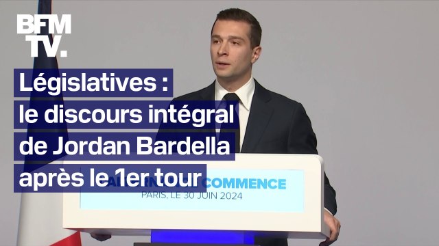 Législatives: le discours intégral de Jordan Bardella après la victoire du RN au 1er tour
