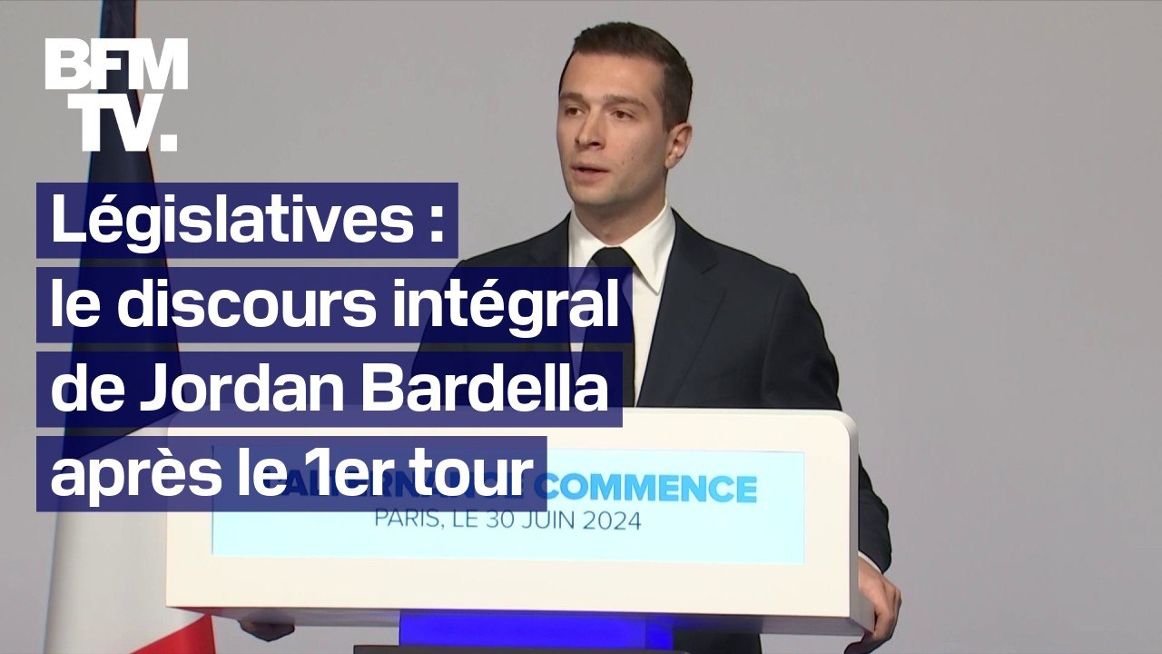 Législatives: le discours intégral de Jordan Bardella après la victoire du RN au 1er tour