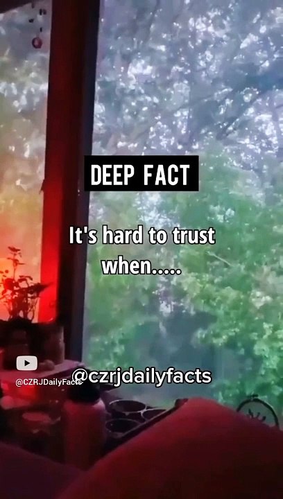 It's hard to trust when | shorts | shortsfeed | viral | facts | czrjdailyfacts | Deep Facts | psychology facts | girl facts